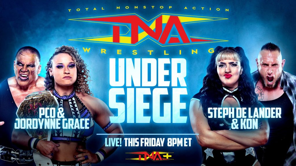 TNA Under Siege Jordynne Grace & PCO Vs Steph De Lander & Kon Mixed Tag